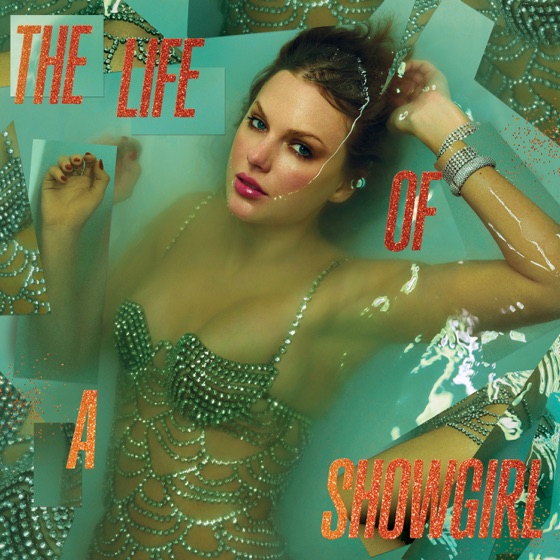 TAYLOR SWIFT - THE LIFE OF A SHOWGIRL