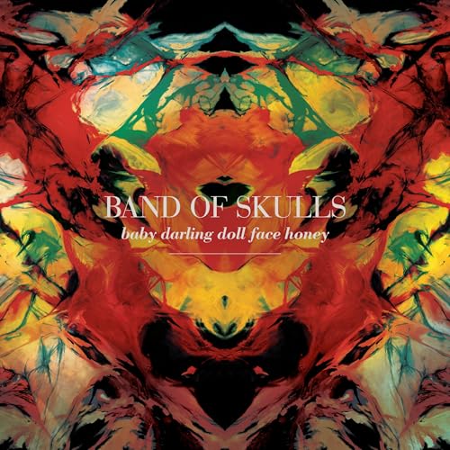 BAND OF SKULLS - BABY DARLING DOLL FACE HONEY