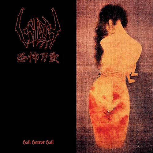 SIGH - HAIL HORROR HAIL