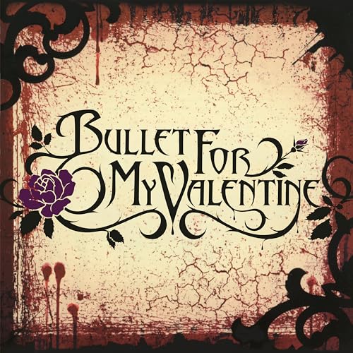 BULLET FOR MY VALENTINE - BULLET FOR MY VALENTINE